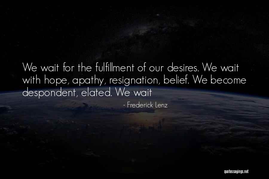 Hasfalina Quotes By Frederick Lenz Hasfalina Quotes By Frederick Lenz