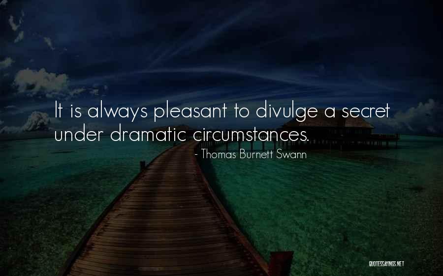Hashack Quotes By Thomas Burnett Swann Hashack Quotes By Thomas Burnett Swann