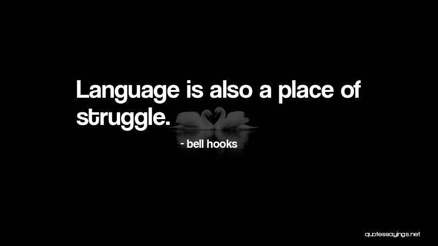 Hasham Seeds Quotes By Bell Hooks