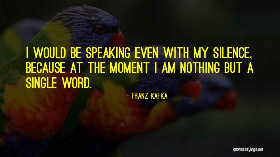 Hashapid Quotes By Franz Kafka Hashapid Quotes By Franz Kafka