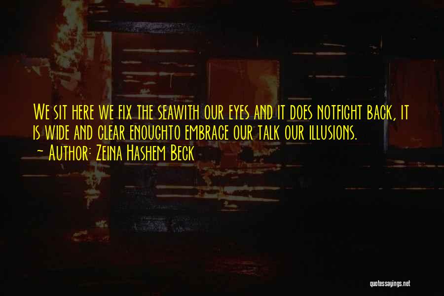 Hashem Quotes By Zeina Hashem Beck