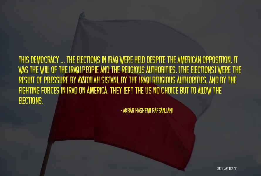 Hashemi Rafsanjani Quotes By Akbar Hashemi Rafsanjani Hashemi Rafsanjani Quotes By Akbar Hashemi Rafsanjani