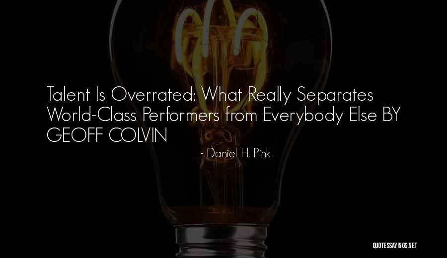 Hashemite Wikipedia Quotes By Daniel H. Pink Hashemite Wikipedia Quotes By Daniel H. Pink