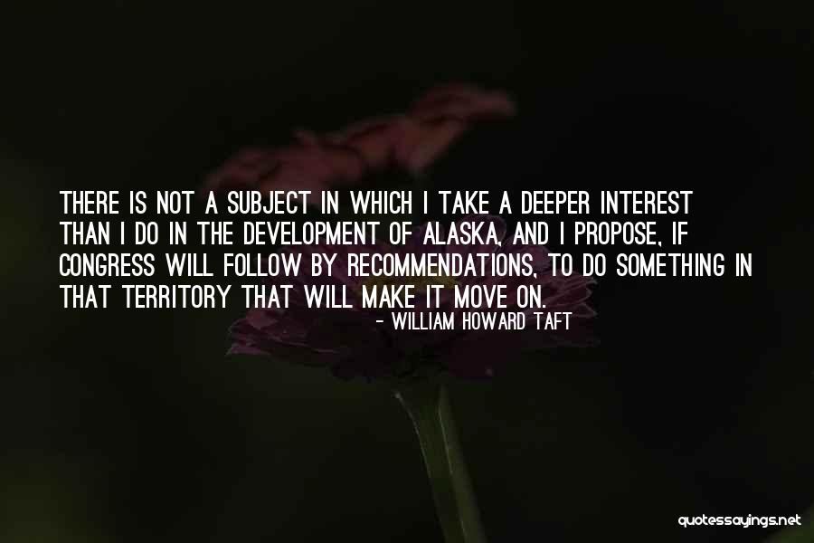 Hashiba Sora Quotes By William Howard Taft Hashiba Sora Quotes By William Howard Taft