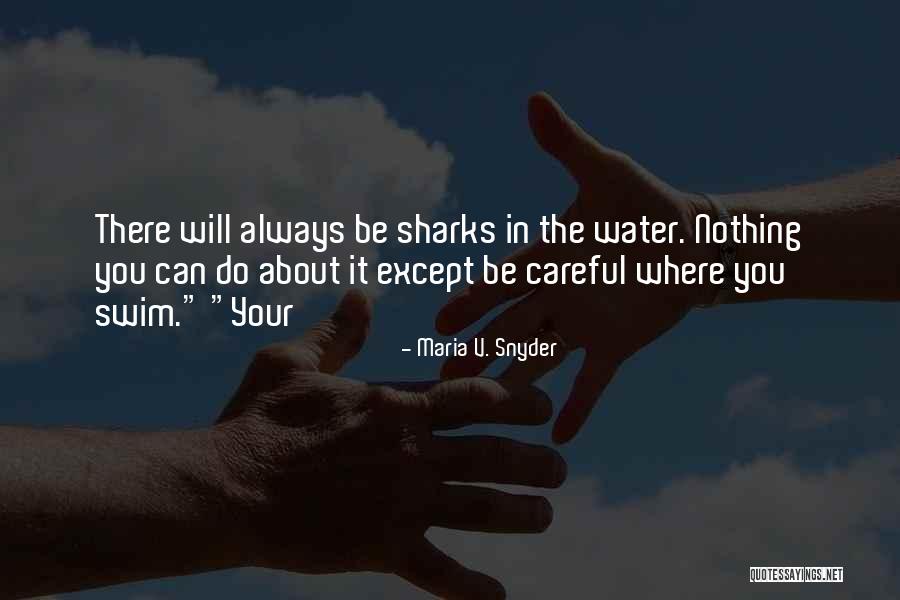 Hashida Private Quotes By Maria V. Snyder Hashida Private Quotes By Maria V. Snyder