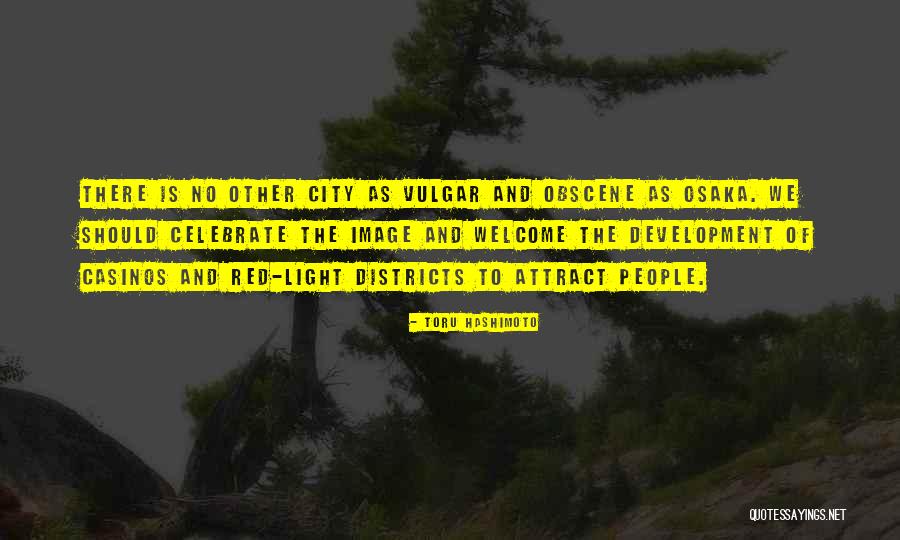 Hashimoto Quotes By Toru Hashimoto Hashimoto Quotes By Toru Hashimoto