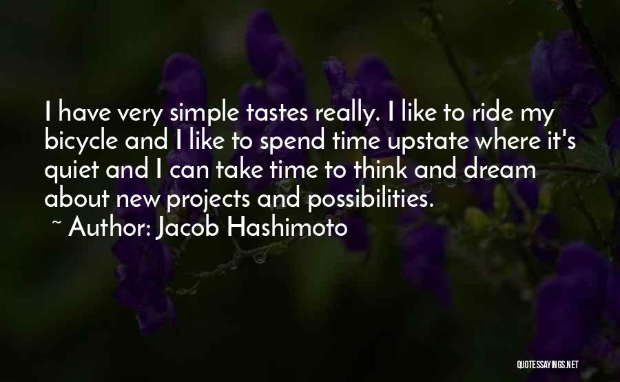 Hashimoto's Quotes By Jacob Hashimoto