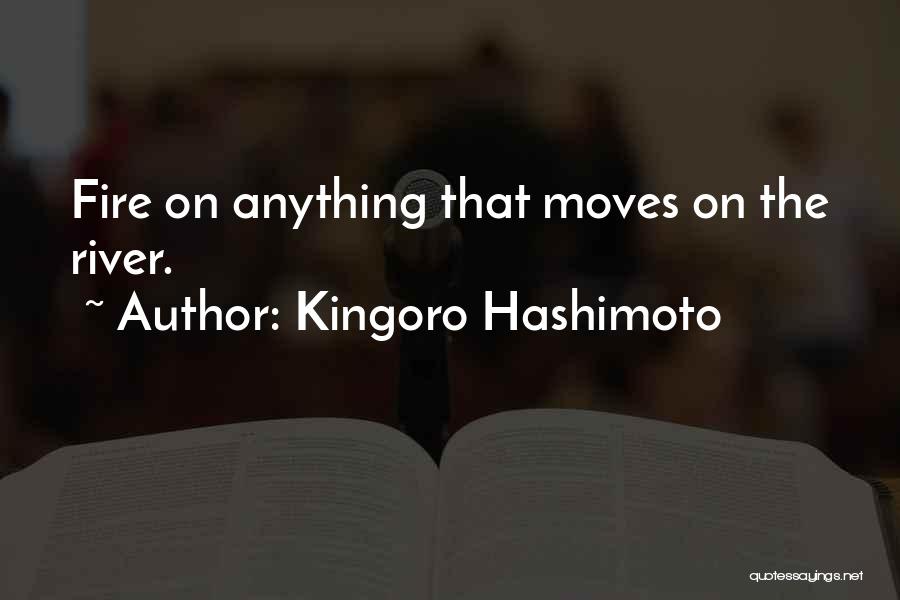 Hashimoto's Quotes By Kingoro Hashimoto