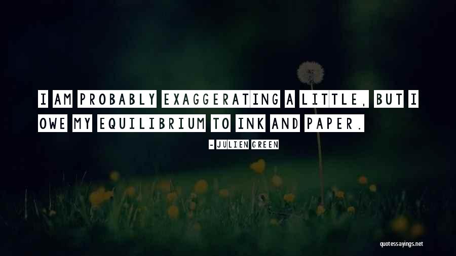 Hashing24 Quotes By Julien Green Hashing24 Quotes By Julien Green