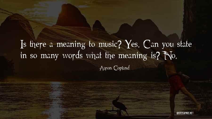 Hashiyaku Sama Quotes By Aaron Copland Hashiyaku Sama Quotes By Aaron Copland
