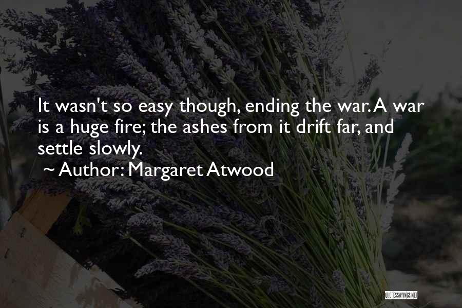 Hashkafah Quotes By Margaret Atwood