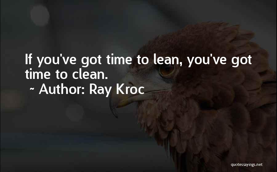 Hashkafah Quotes By Ray Kroc