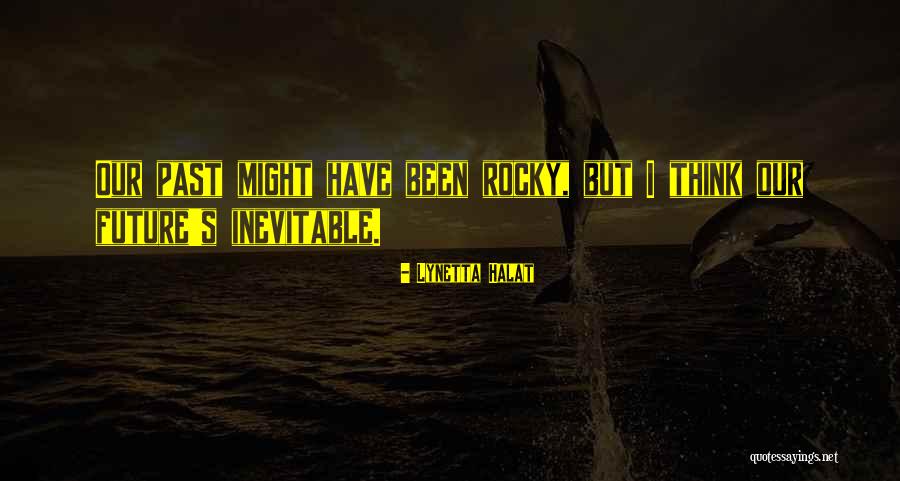 Hashorva Eduard Quotes By Lynetta Halat