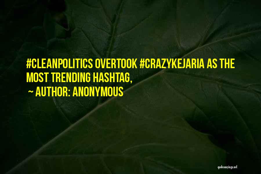 Hashtag Quotes By Anonymous