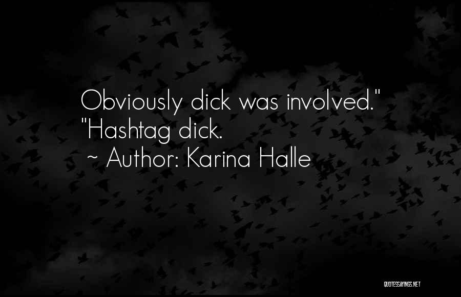 Hashtag Quotes By Karina Halle