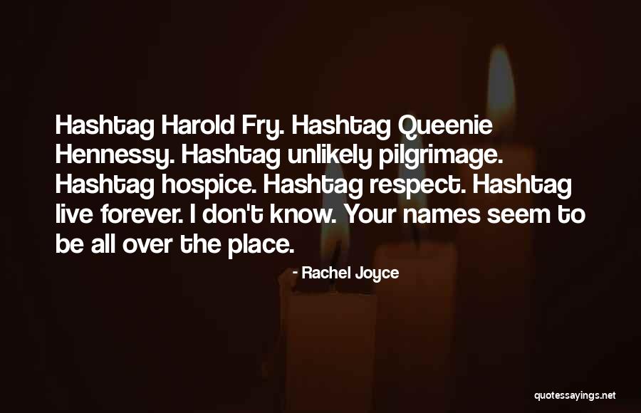 Hashtag Quotes By Rachel Joyce