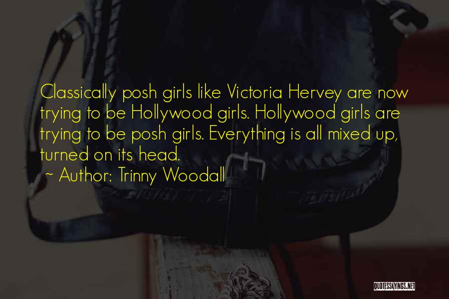 Hasiba Restaurant Quotes By Trinny Woodall