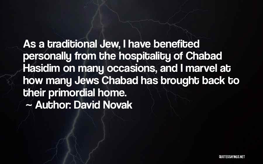Hasidim Quotes By David Novak