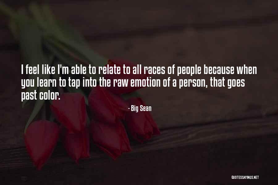 Hasior W Quotes By Big Sean Hasior W Quotes By Big Sean