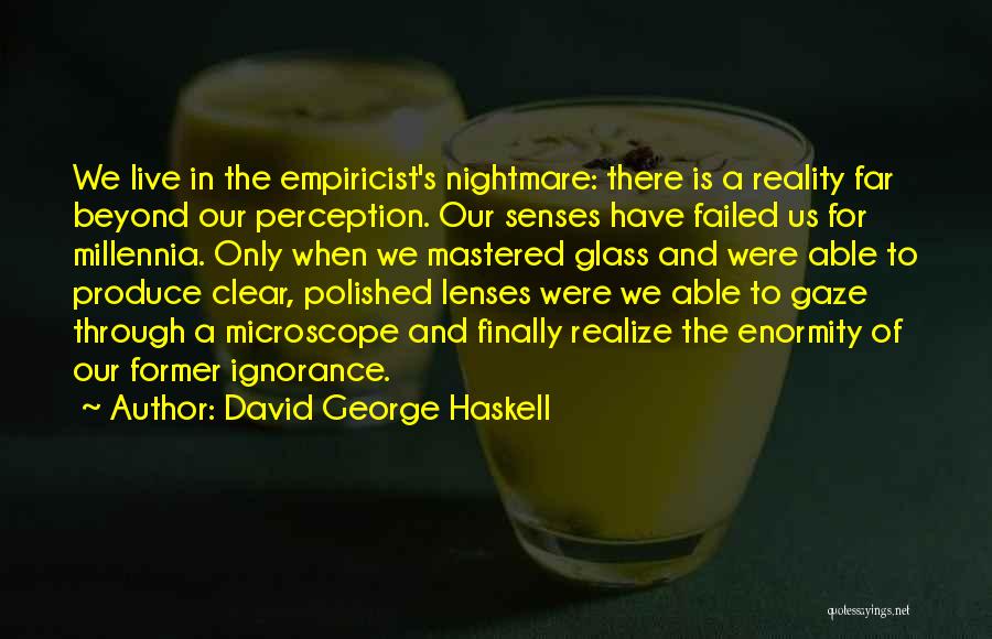 Haskell Quotes By David George Haskell