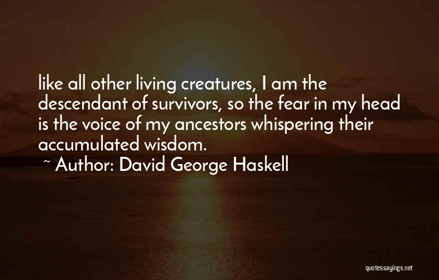 Haskell Quotes By David George Haskell