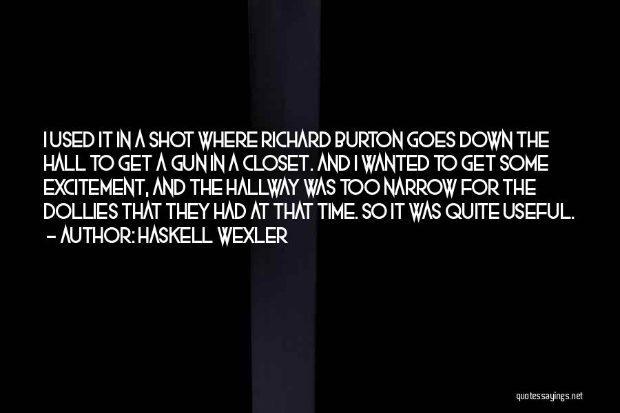 Haskell Wexler Quotes 1128044