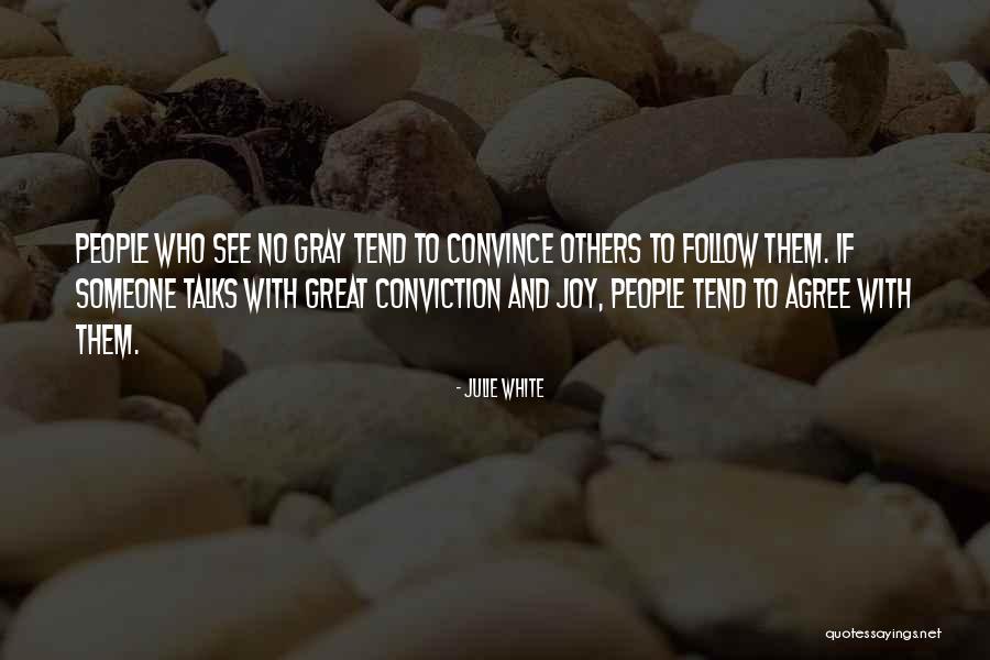 Haskett Ortho Quotes By Julie White Haskett Ortho Quotes By Julie White