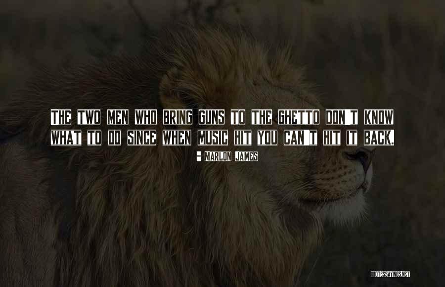 Haslemere Travel Quotes By Marlon James Haslemere Travel Quotes By Marlon James