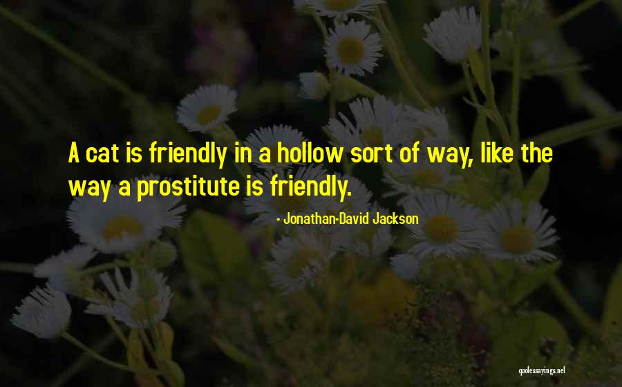 Hasler Stout Quotes By Jonathan-David Jackson Hasler Stout Quotes By Jonathan-David Jackson