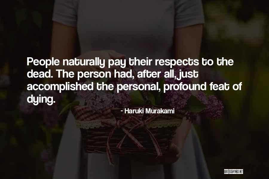 Haslinger Hof Quotes By Haruki Murakami Haslinger Hof Quotes By Haruki Murakami