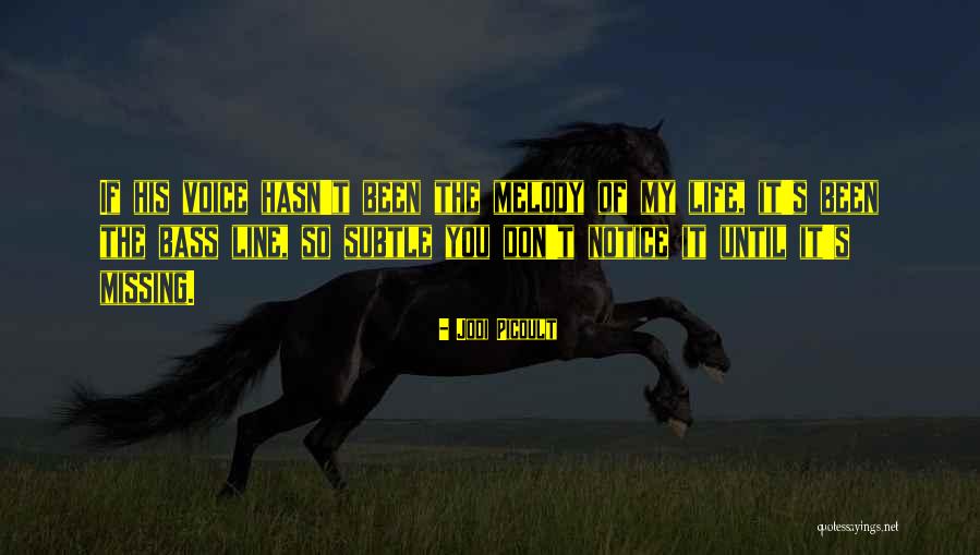Hasn T Quotes By Jodi Picoult Hasn T Quotes By Jodi Picoult
