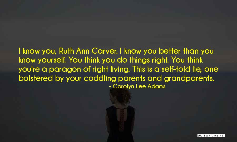 Hasnt Come Or Hasnt Came Quotes By Carolyn Lee Adams Hasnt Come Or Hasnt Came Quotes By Carolyn Lee Adams