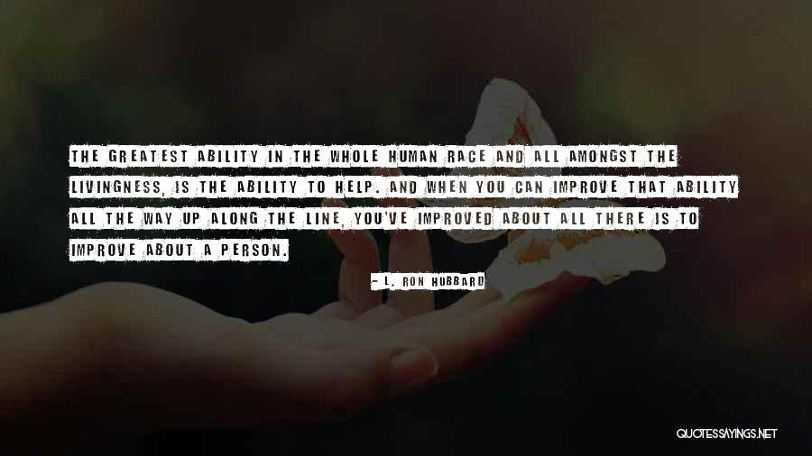 Hasny Lmirigy Quotes By L. Ron Hubbard Hasny Lmirigy Quotes By L. Ron Hubbard