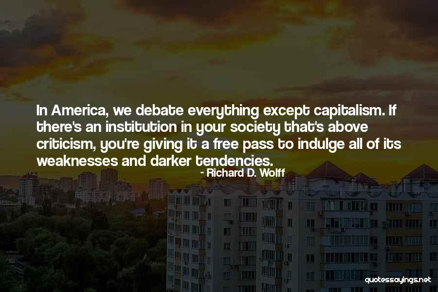 Hasonl T Quotes By Richard D. Wolff Hasonl T Quotes By Richard D. Wolff