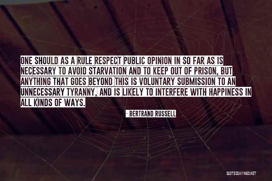 Haspel Clothing Quotes By Bertrand Russell