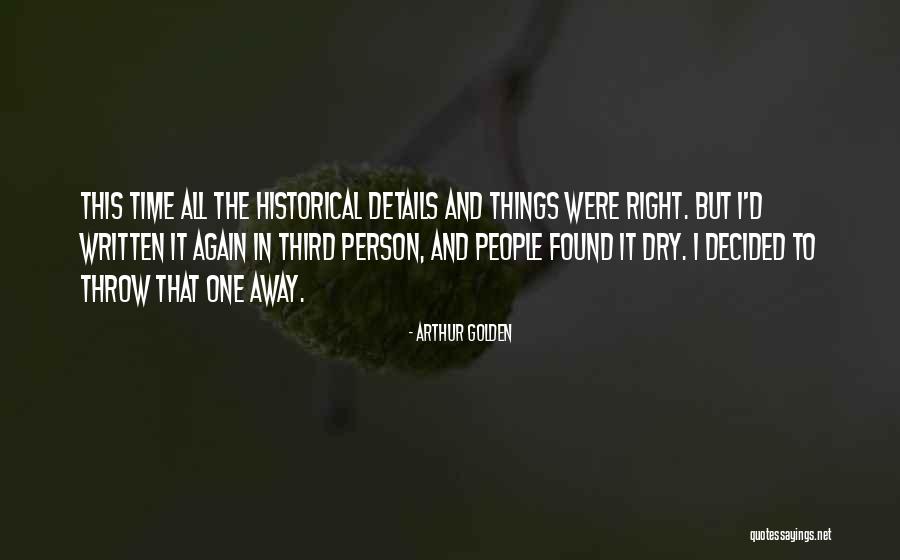 Hasrul Satria Quotes By Arthur Golden Hasrul Satria Quotes By Arthur Golden