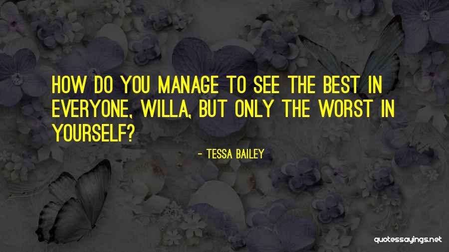Hassan Al Banna Famous Quotes By Tessa Bailey Hassan Al Banna Famous Quotes By Tessa Bailey