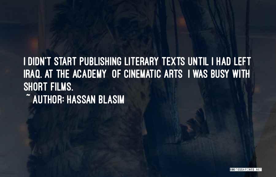 Hassan Blasim Quotes 1362714