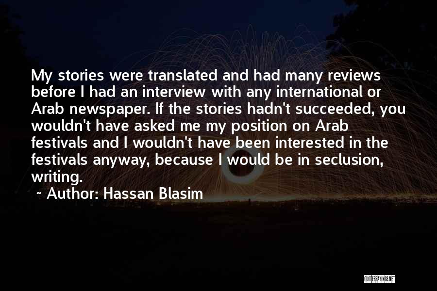 Hassan Blasim Quotes 2123394