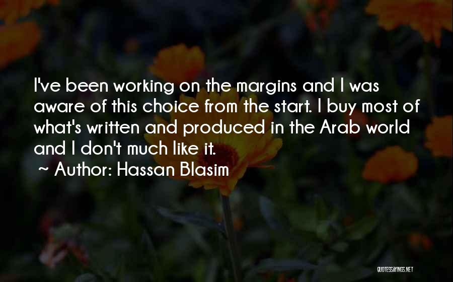Hassan Blasim Quotes 254822
