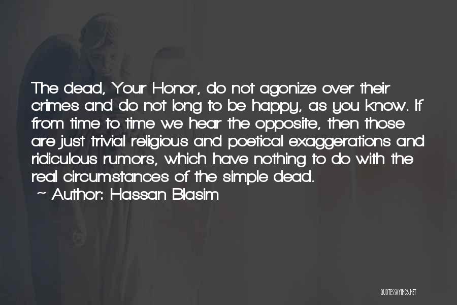 Hassan Blasim Quotes 744664