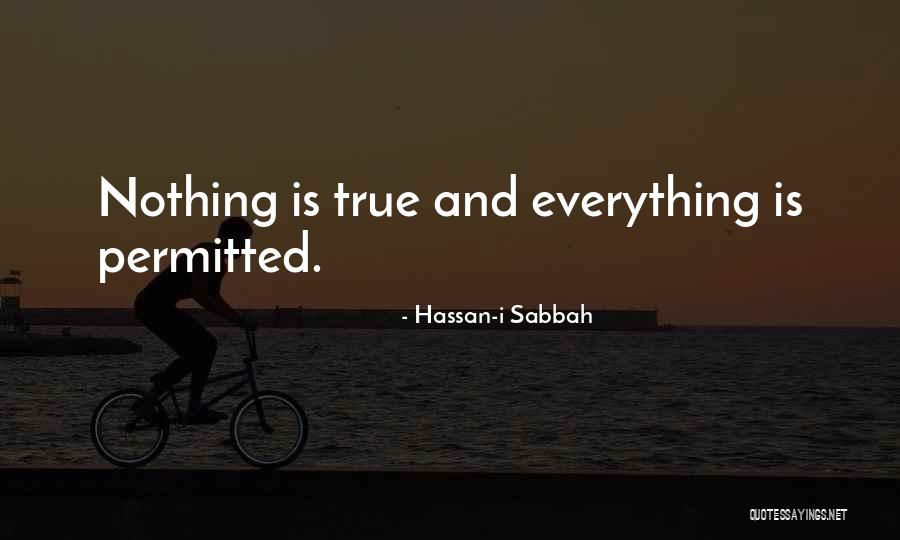 Hassan-i Sabbah Quotes 1941122