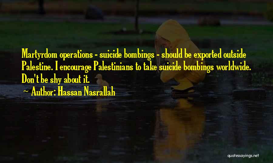 Hassan Nasrallah Quotes 1174026