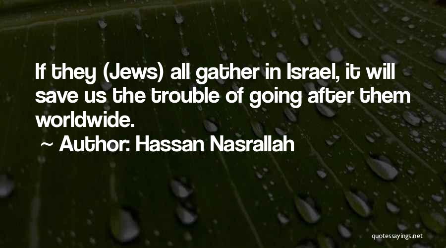 Hassan Nasrallah Quotes 1552797