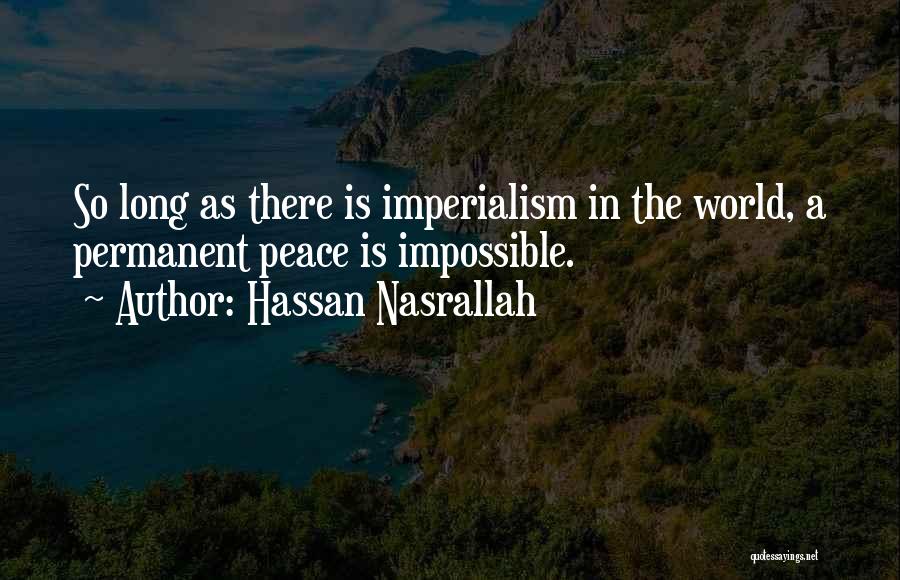 Hassan Nasrallah Quotes 1703547