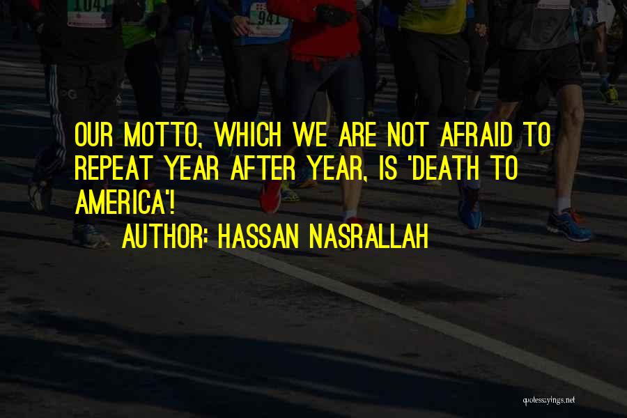 Hassan Nasrallah Quotes 937520