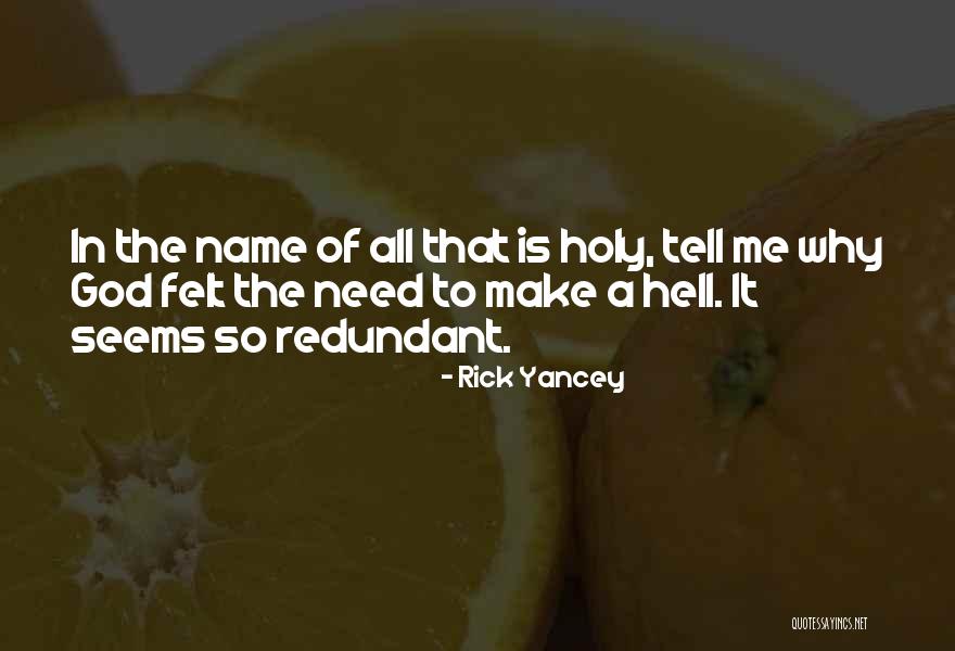 Hassas I Erik Quotes By Rick Yancey Hassas I Erik Quotes By Rick Yancey