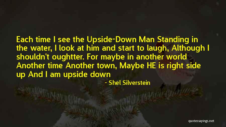 Hassas Terazi Quotes By Shel Silverstein Hassas Terazi Quotes By Shel Silverstein