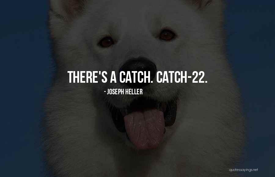 Hassassin Chou Quotes By Joseph Heller Hassassin Chou Quotes By Joseph Heller