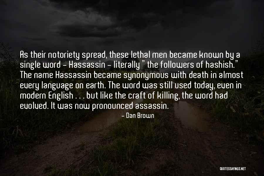 Hassassin Quotes By Dan Brown Hassassin Quotes By Dan Brown
